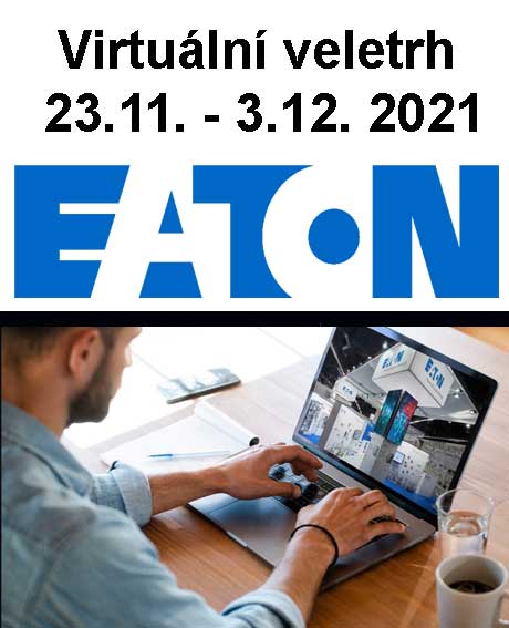 Připojte se na Virtuální veletrh EATON 23.11. - 3.12. 2021 také!